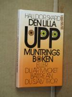 Den lilla uppmuntringsboken eller Du &auml;r mycket b&auml;ttre &auml;n du sj&auml;lv tror