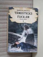 T&auml;ndsticksflickan - Falska mynt