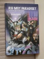 Rid mot paradiset - folksagor fr&aring;n Mesopotamien