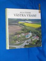 Alla tiders V&auml;stra Vram! 
