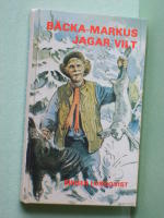 B&auml;cka-Markus jagar vilt