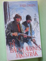 P&aring; B&auml;cka-Markus jaktstr&aring;k