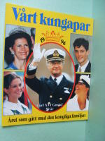 V&aring;rt kungapar 1996 - Carl XVI Gustaf 50 &aring;r