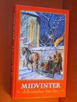 Midvinter - Julber&auml;ttelser fr&aring;n f&ouml;rr