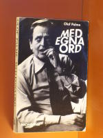 Olof Palme - Med egna ord
