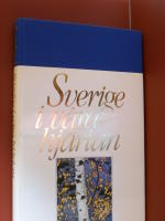 Sverige i v&aring;ra hj&auml;rtan