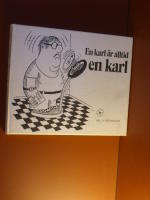 En karl &auml;r alltid en karl