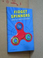 Fidget spinners : den ultimata guiden