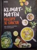 Klimatmaten : recept & fakta