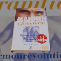 Mannen i framtiden - Om hormonrevolutionen och mannens klimakterium