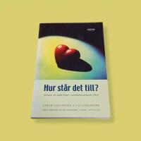 Hur st&aring;r det till? Konsten att st&auml;lla fr&aring;gor i m&auml;nniskov&aring;rdande yrken