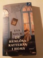 De heml&ouml;sa katterna i Homs