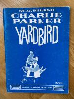 Charlie Parker YARDBIRD