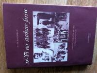 Vi var starkare f&ouml;rr : svenska kraftkarlar i ord och bild
