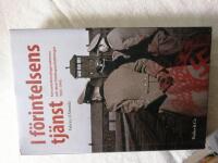 I f&ouml;rintelsens tj&auml;nst : koncentrationsl&auml;gervakterna och deras fritidssyssels