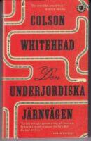 Den underjordiska j&auml;rnv&auml;gen