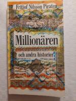 Million&auml;ren och andra historier