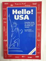 Hello! USA - Everyday Living for International Residents and Visitors