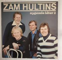Zam Hultins - nygamla l&aring;tar 2