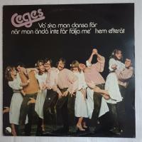 Ceges - Va' ska man dansa f&ouml;r n&auml;r man &auml;nd&aring; inte f&aring;r f&ouml;lja me' hem efter&aring;t