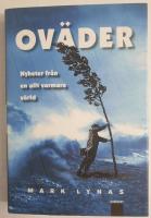 Ov&auml;der : nyheter fr&aring;n en allt varmare v&auml;rld