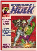 Superseriealbum 2. Den otrolige Hulk
