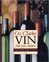 Vin fr&aring;n hela v&auml;rlden : Vinlexikon fr&aring;n A-&Ouml;