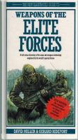 The new illustrated guide to weapons of the elite forces