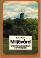 Milj&ouml;v&aring;rd f&ouml;r jordbruk, skogsbruk och tr&auml;dg&aring;rd
