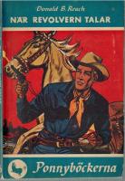 Ponnyb&ouml;ckerna 6 - N&auml;r revolvern talar