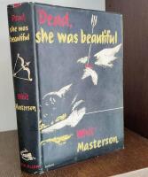 Dead, She Was Beautiful (1st Ed.)
