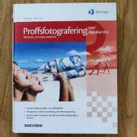 Proffsfotografering med digitalkamera - Produkt- och reklambilder