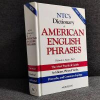 NTC's dictionary of American English phrases : the most practical guide to idioms, phrasal verbs, proverbs, and common sayings