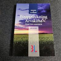 Bouppteckning & arvsskifte : praktisk handbok