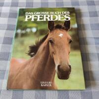 Das grosse buch des Pferdes