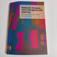 Nationell f&ouml;rskola med m&aring;ngkulturellt uppdrag