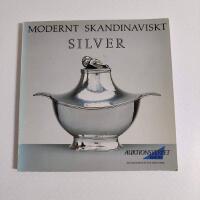 Modernt skandinaviskt silver - utst&auml;llningskatalog Auktionsverket 1987