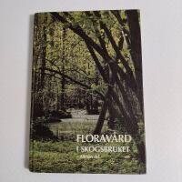 Florav&aring;rd i skogsbruket