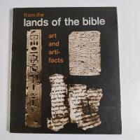 From the lands of the Bible - art and Artifacts - An Archaeological Exhibition