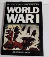 Illustrated History of World War I