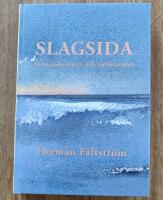 Slagsida : f&ouml;rsvarsbesluten och sj&ouml;f&ouml;rsvaret