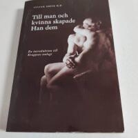 Till man och kvinna skapade Han dem : en introduktion till kroppens teologi
