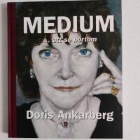 Medium - att se bortom