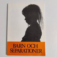 Barn och separationer