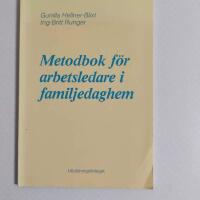 Metodbok f&ouml;r arbetsledare i familjedaghem
