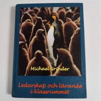 Ledarskap och l&auml;rande i klassrummet