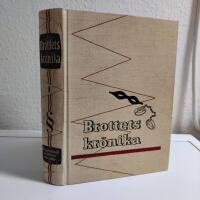 Brottets kr&ouml;nika - ur kriminalpolisens annaler