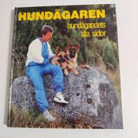 Hund&auml;garen : hund&auml;gandets alla sidor