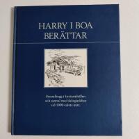 Harry i Boa ber&auml;ttar - strandhugg i kustsamh&auml;llen och samtal med sk&auml;rg&aring;rdsbor vid 1900-talets mitt