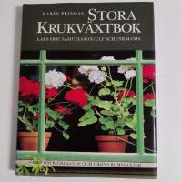 Rab&eacute;n Prismas stora krukv&auml;xtbok : allt om blommande och gr&ouml;na rumsv&auml;xter